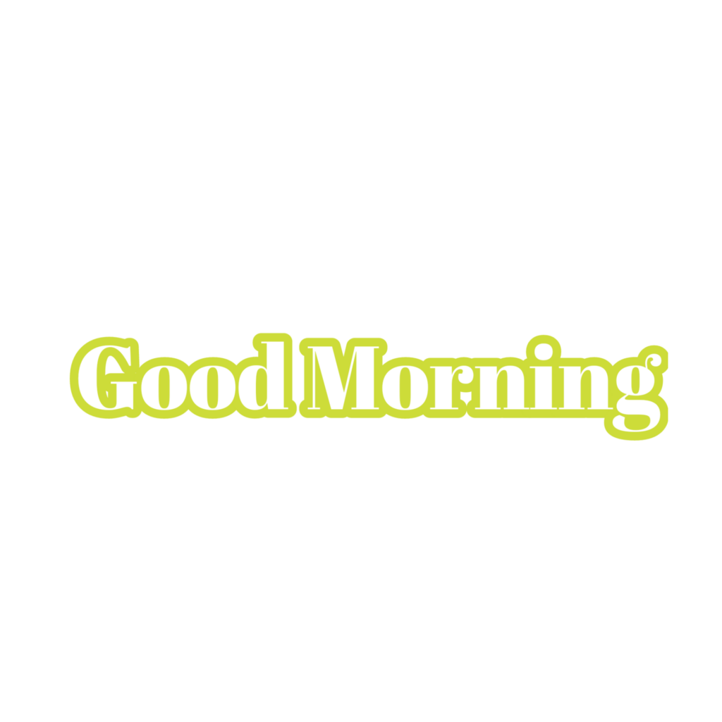 Green Good Morning PNG text HD