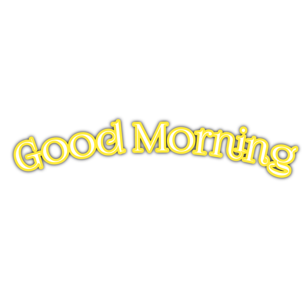 Good Morning Sticker