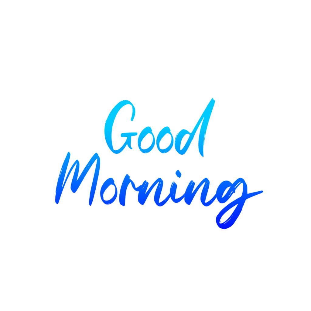 Good Morning Calligraphy Png